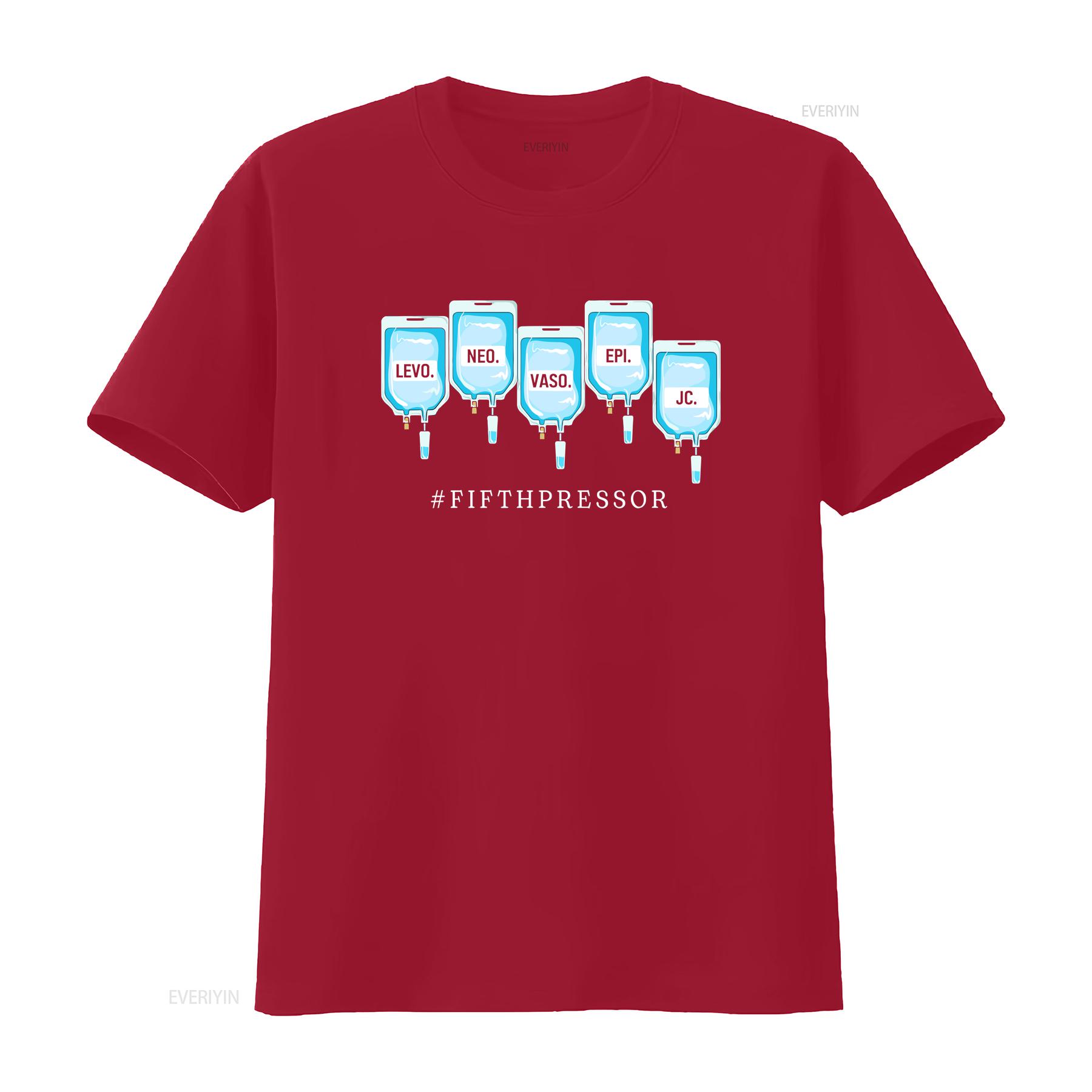 

Fifth Vasopressor ICU T Shirt CRNA Medical Critical Care For Nurse vintage Washed Casual Unisex graphic Breathable Stretched S