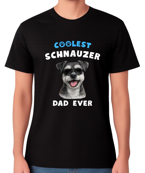 Coolest Schnauzer Dad Ever T-Shirt Dog Lover Gift Men s Tee S