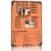 The Life of Pablo Album Art Personalized D Textured Metal Poster Wall Art Tinplate Sign for Home Decoration Garage Decorations