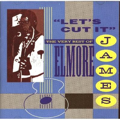 CD ELMORE JAMES - Lets Cut It: Best of Elmore James  291800 Flair, Virgin R 1991 US Soul/Funk Used