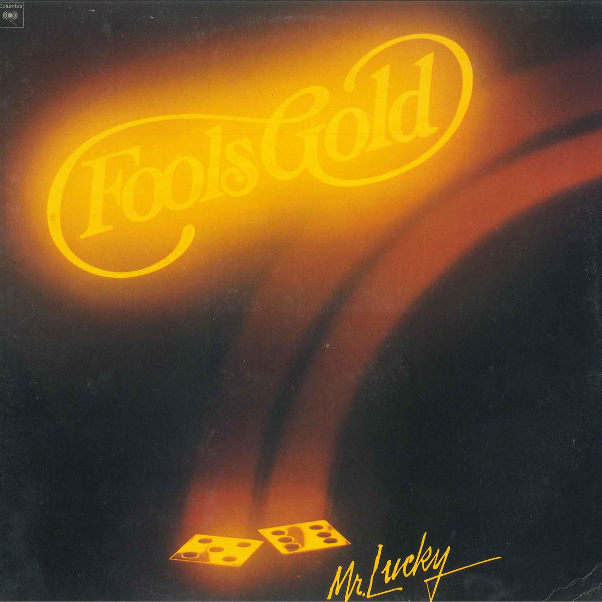 

LP Record FOOLS GOLD - Mr.lucky PC34828 COLUMBIA 1977 US Rock Used