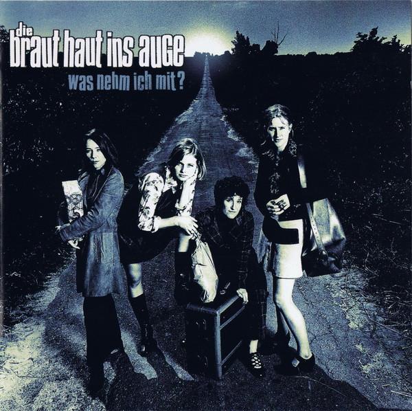 

CD DIE BRAUT HAUT INS AUGE - Was Nehm Ich Mit 74321314962 RCA 1995 Germany Rock Used