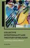 The Collective Intentionality and the Study of Religion : Social Ontology and Empirical Research Book