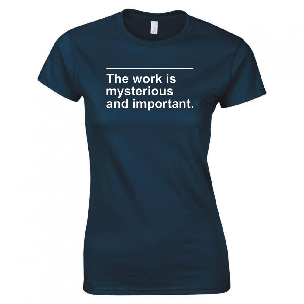Inspired By Severance The Work Is Mysterious Ladies Skinny Fit TShirt S