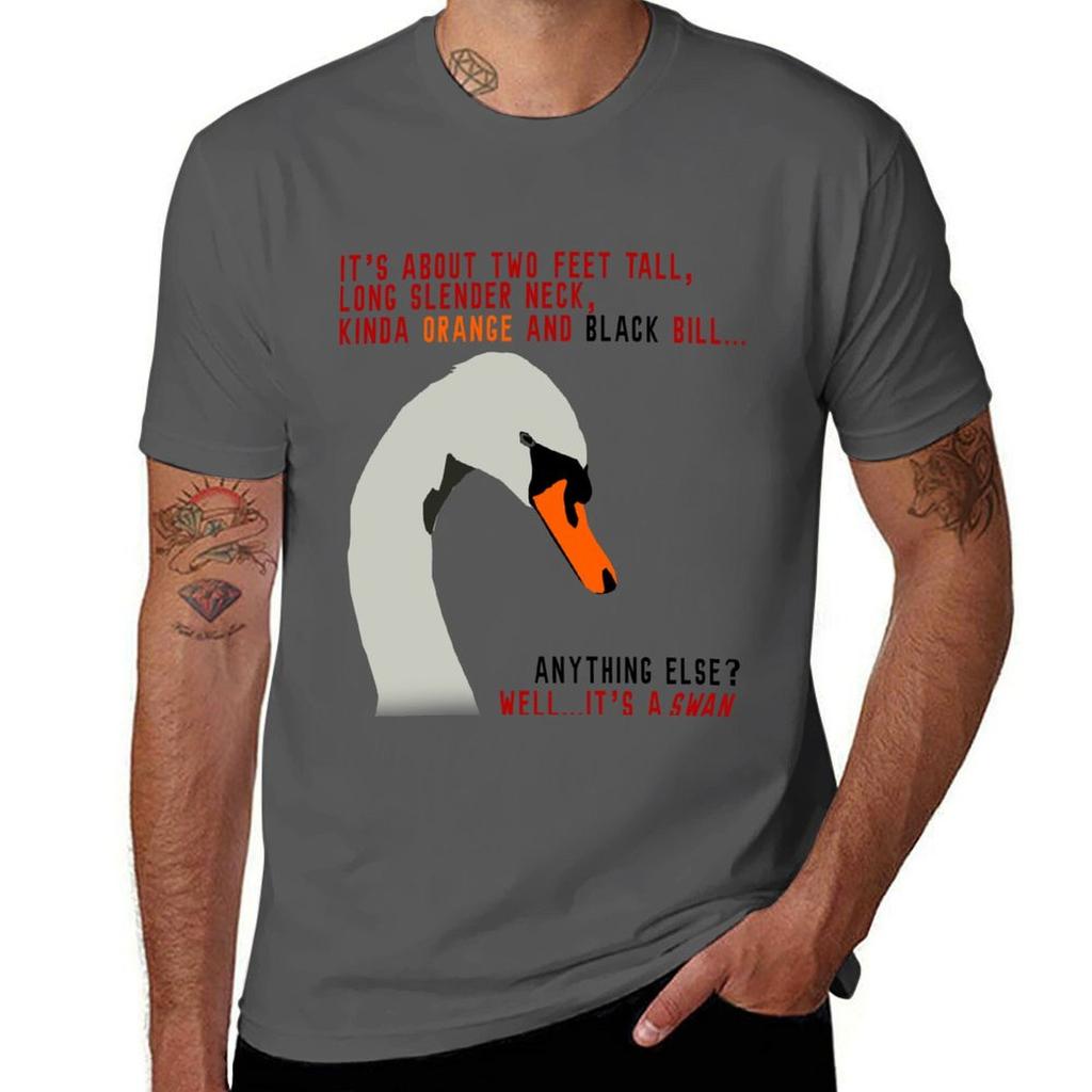 Hot Fuzz Swan Quote TShirt Water Resistant Casual TShirt