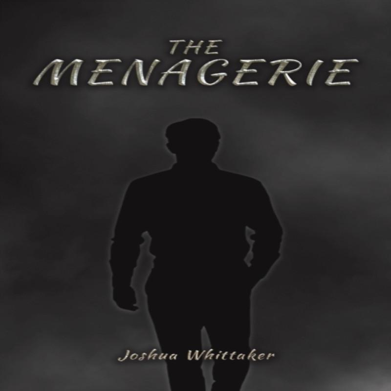 The Menagerie by Joshua Whittaker Hardback Book 9781398499119