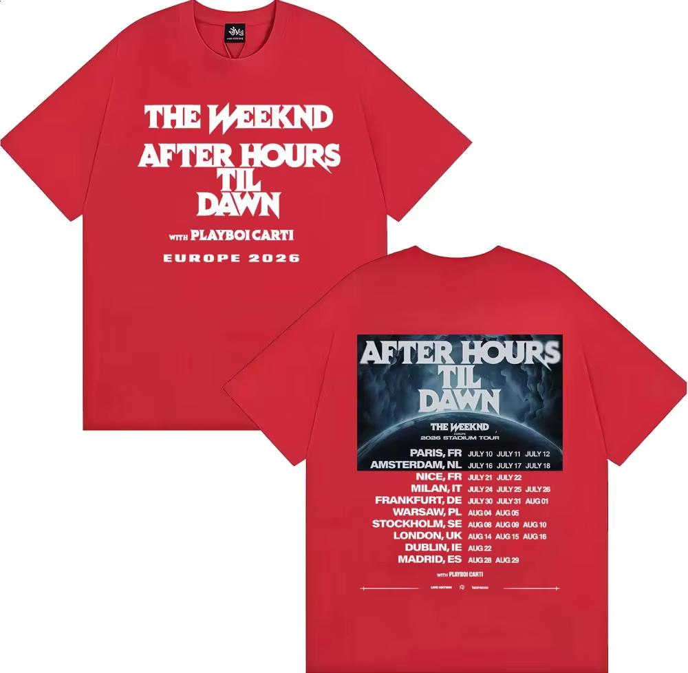 The Weeknd After Hours Til Dawn Europe 2026 Stadium Tour Tshirt Men Women Fashion Hip Hop Streetwear Tees Mens Tshirt