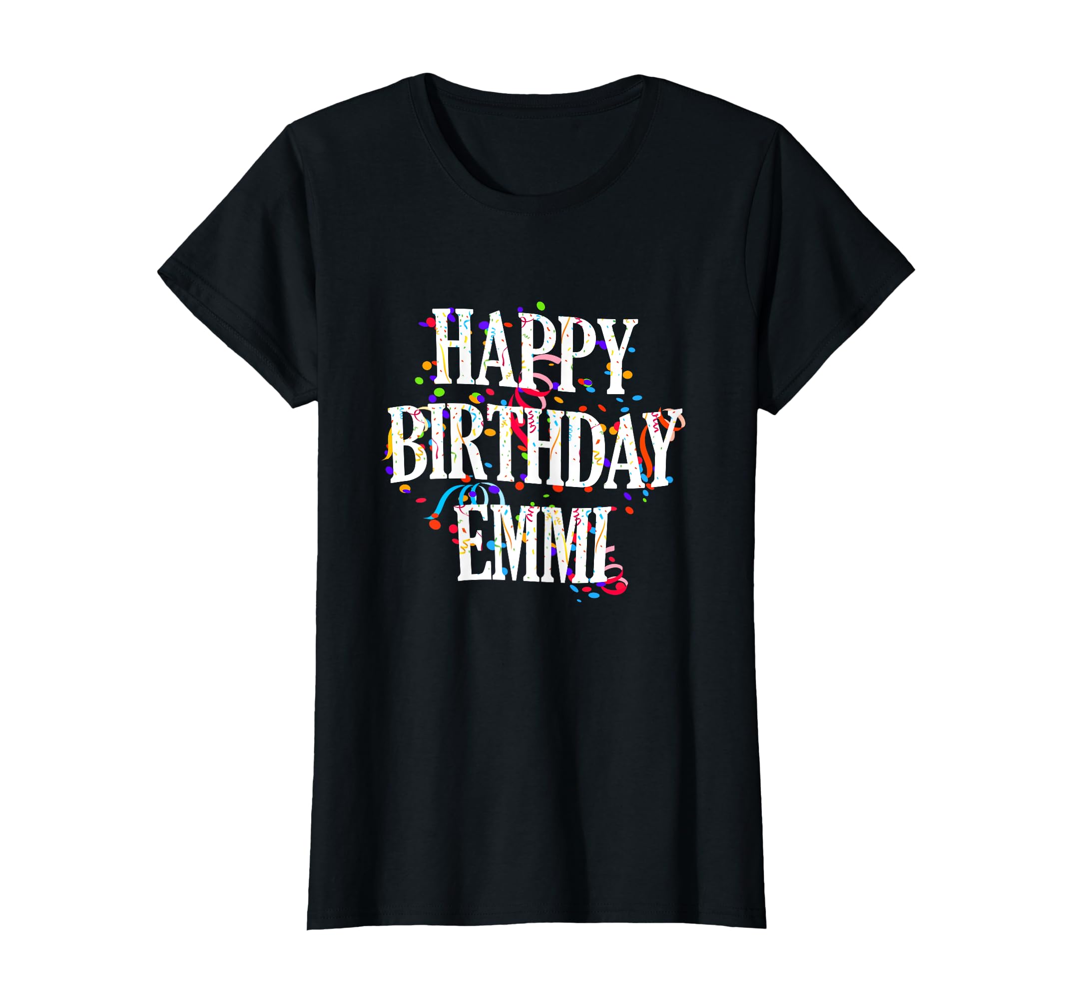 

Happy Birthday Emmi First Name Girls Colorful Bday T-Shirt чёрный