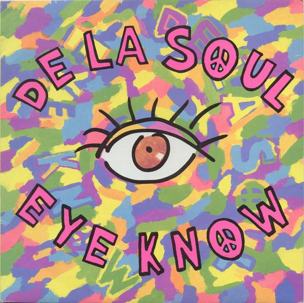 12inch Record DE LA SOUL Eye Know BLR13T Big Life 1989 UK Rap HipHopRB Used