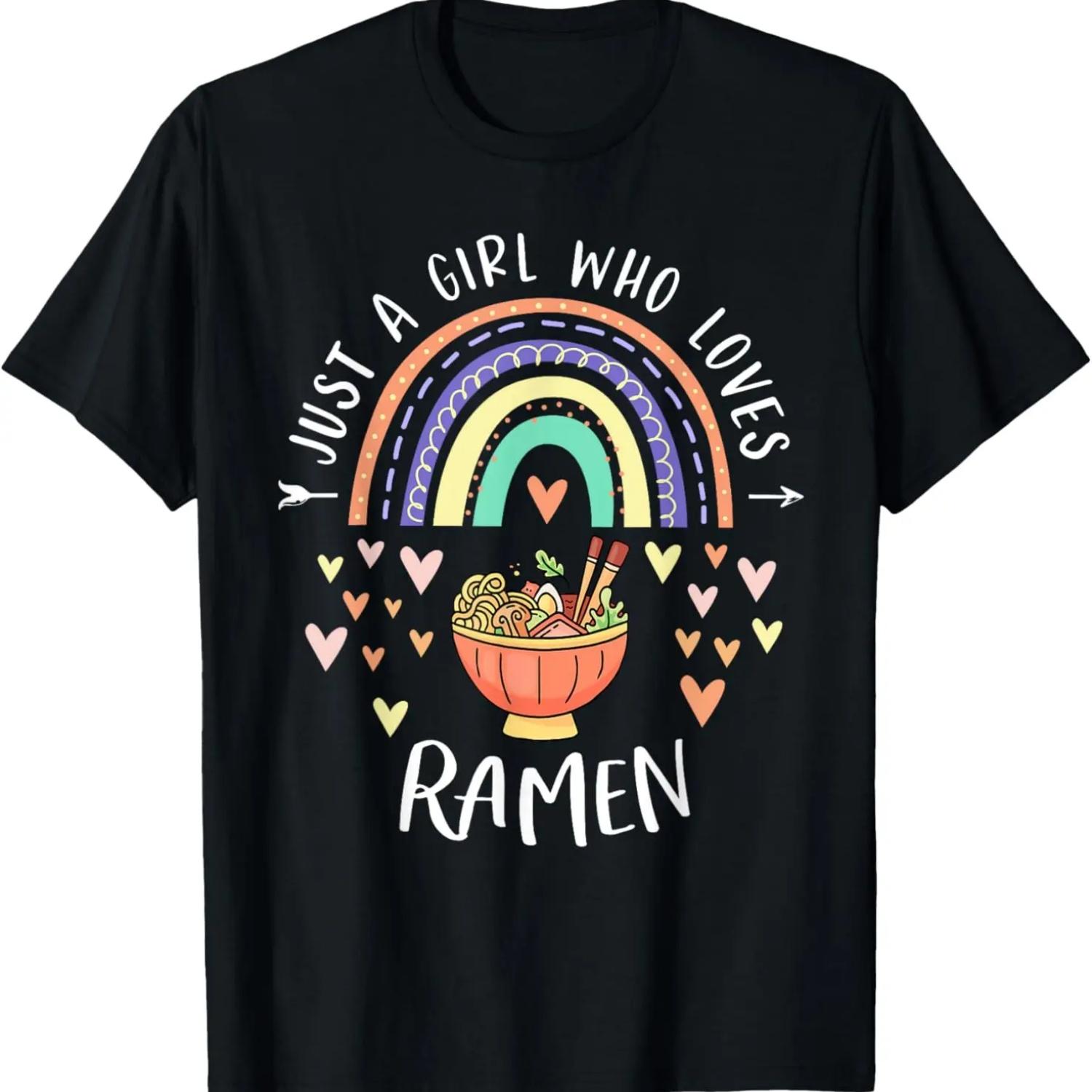 Just A Girl Who Loves Ramen Rainbow Gifts For Ramen Lover T-Shirt S чёрный