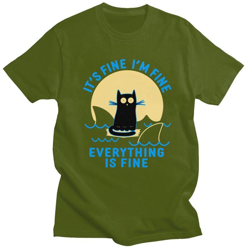 Its Fine Im Fine Everything Is Fine Shark Cat T Shirt for Men Short Sleeves Tee Shirt Streetwear Summer 100 Cotton Tee Tops