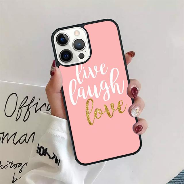 Live Laugh Love Quotes Phone Case Cover For iPhone 17 Air 15 16 14 13 12 Pro Max 11 Pro Max Plus Coque Shell