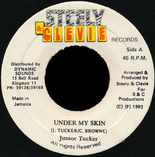 

7inch Record JUNIOR TUCKER - Under My Skin NONE Steely & Clevie 1992 Jamaica Reggae, Ska & Dub Used