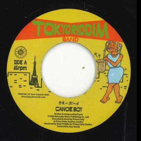 

7inch Record TOKYO RIDDIM BAND - Canoe Boy / Canoe Dub TIME702 Time Capsule 2024 UK Reggae, Ska & Dub