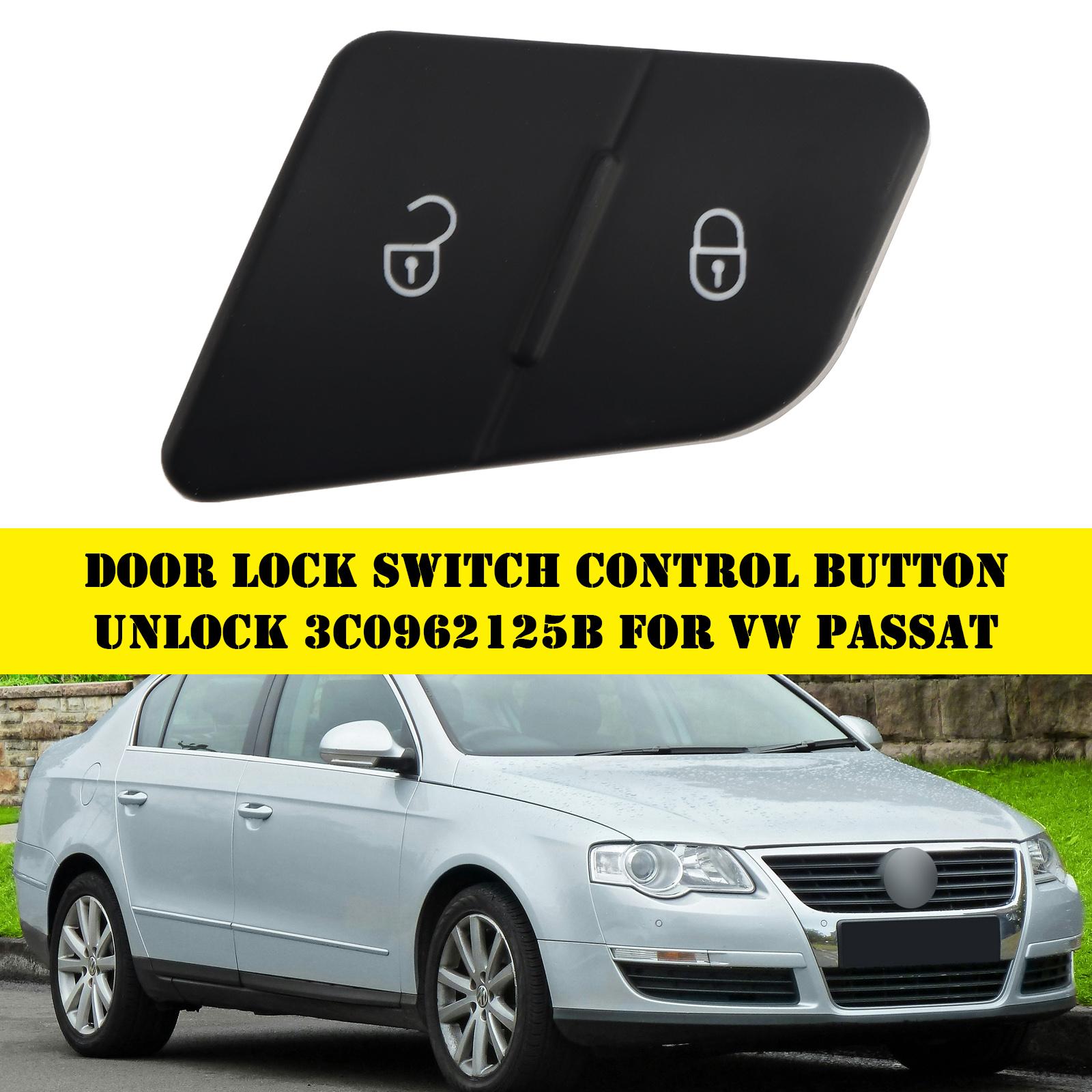 Door Lock Switch Control Button Unlock 3C0962125B For VW Passat