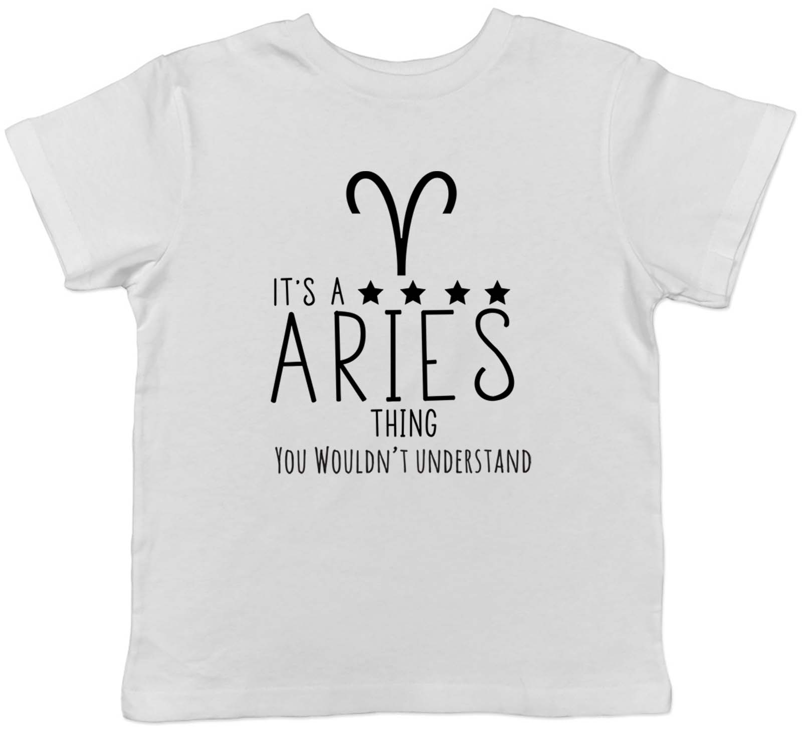 It s a Aries Thing, You Wouldn t Understand Childrens Kids T-Shirt Boys Girls 130
