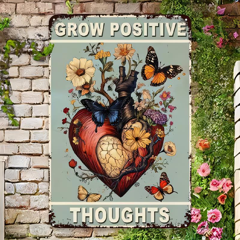 Tin Sign Metal Wall Art Decor Grow Positive Thoughts Heart With Butterflies Flowers Vintage Retro Garden Plaque for Home Living