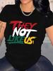 They Not Like Us Statement Graphic T-shirt