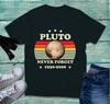Pluto Never Forget 19302006 Retro Style Tshirt Solar System Galaxy Lover Top
