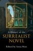 The A History of the Surrealist Novel Book