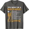 You Might Be A Mechanic If T-Shirt Funny Mechanic Gifts Rife Young Tshirts Design Tops Shirt Cotton Hip Hop