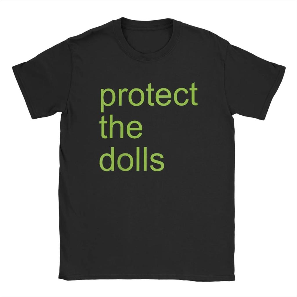 Protect The Dolls Quote T-Shirt Men Trans Women Solidairity Awesome Cotton Tee Round Neck Short Sleeve T Shirt Plus Size Clothes
