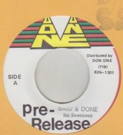 

7inch Record IAN SWEETNESS Said And Done NONEPROMO Don One Jamaica Reggae Ska Dub Used