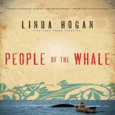 People of the Whale by Linda Hogan Paperback Book 9780393335347