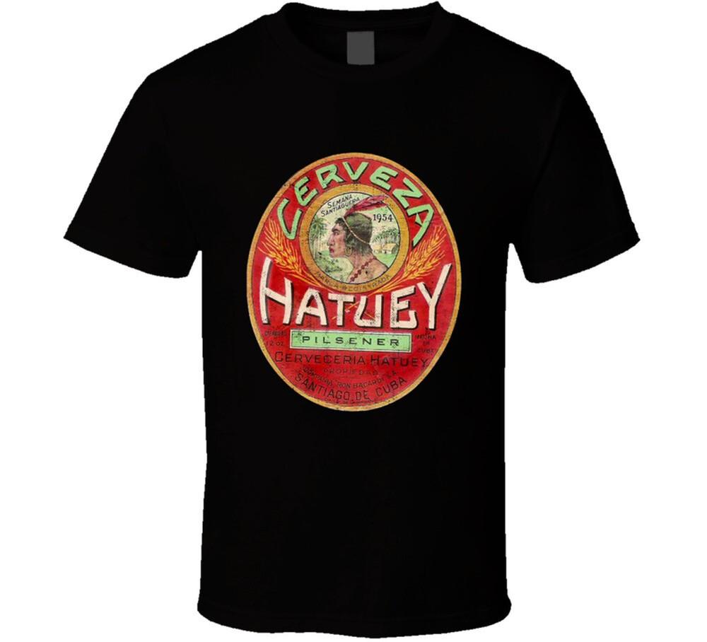 Hatuey Beer Vintage Cuban Beer Label Beer Lovers Unisex T-Shirt XXXXL