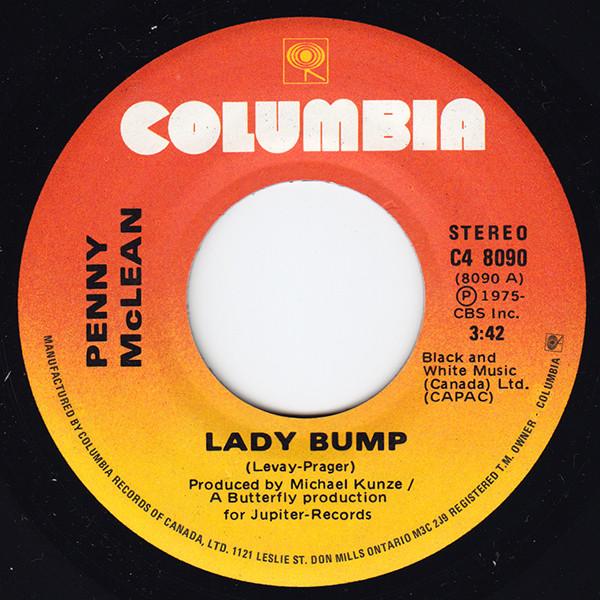 

7inch Record PENNY MCLEAN - Lady Bump C48090 Columbia 1975 Canada Soul/Funk Used