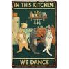 Retro Cat Kitchen Tin Sign Funny Dance Wall Art Aluminum Plaque