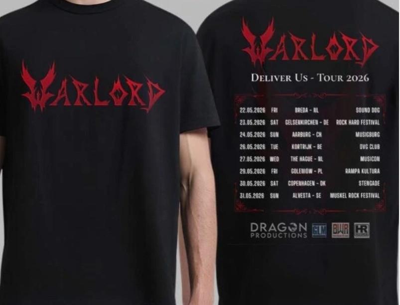 Warlord Deliver Us Europe 2026 Tour Schedule Dates Two Sided T-Shirt