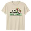 Funny Sloth IM NOT DOING SHT TODAY Sarcastic Graphic TShirt