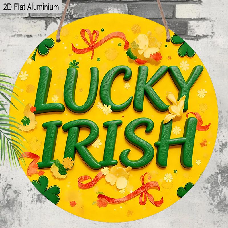 2D Flat Aluminum St. Patrick's Day Lucky Irish Round Aluminum Sign, Metal Hanging Plaque with Shamrock & Ribbon Design, Yellow and Green Irish Themed