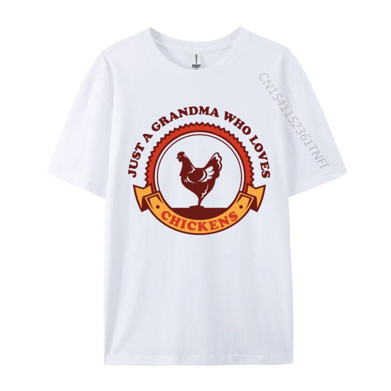Just A Grandma Who Loves Chickens Chicken Coop Hen Chick Egg Tshirts Funky Boy Tshirts Printed Tops Shirt Cotton S