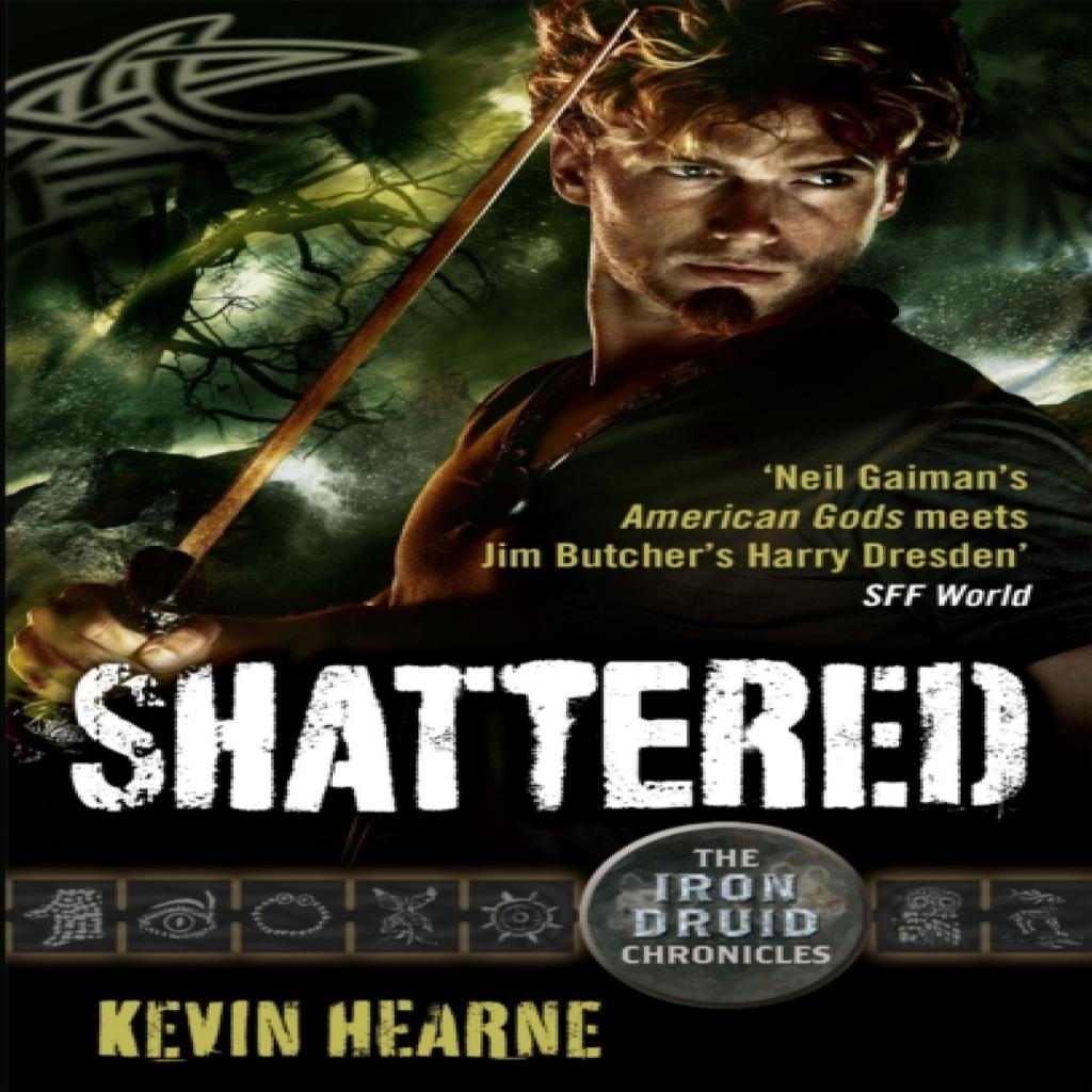 Shattered by Kevin Hearne Paperback Book 9780356504438