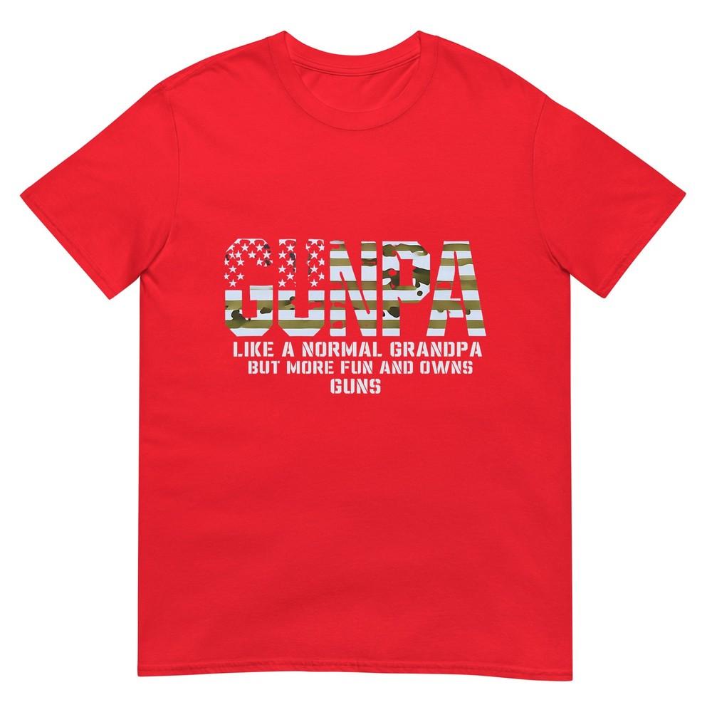Gunpa Like A Normal Grandpa But More Fun And Owns Guns TShirt S