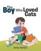 Kniha The Boy Who Loved Cats