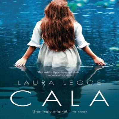 Cala by Laura Legge Paperback Book 9781788547475