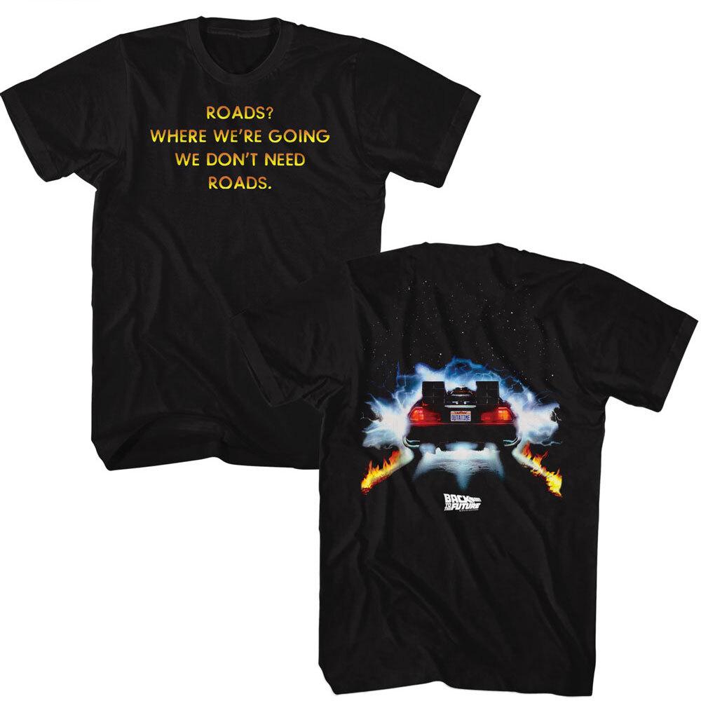 Back To The Future Movie Roads We Don t Need Roads DeLorean Men T Shirt M