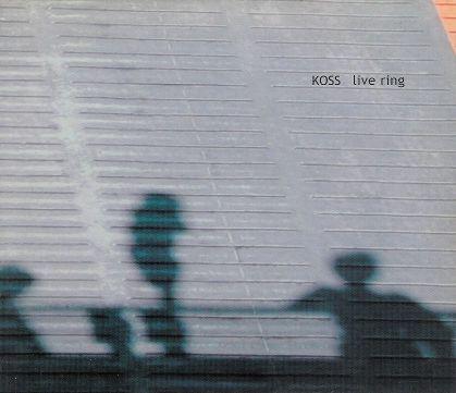 

CD KOSS - Live Ring SOSCD04 Soundofspeed 2002 Japan Dance & Electronica Used