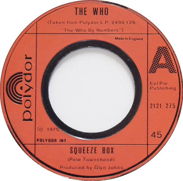 

7inch Record WHO - Squeeze Box 2121275 Polydor 1975 UK Rock Used