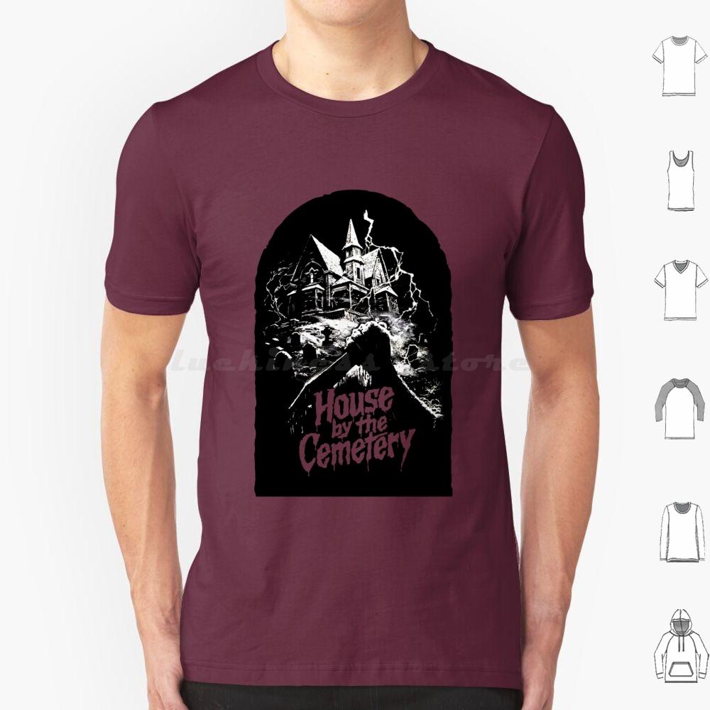 House By The Cemetery T Shirt Big Size 100 Cotton Housebythecemetery Horrormovies Horror Movies Luciofulci Fulci Fulcilives S