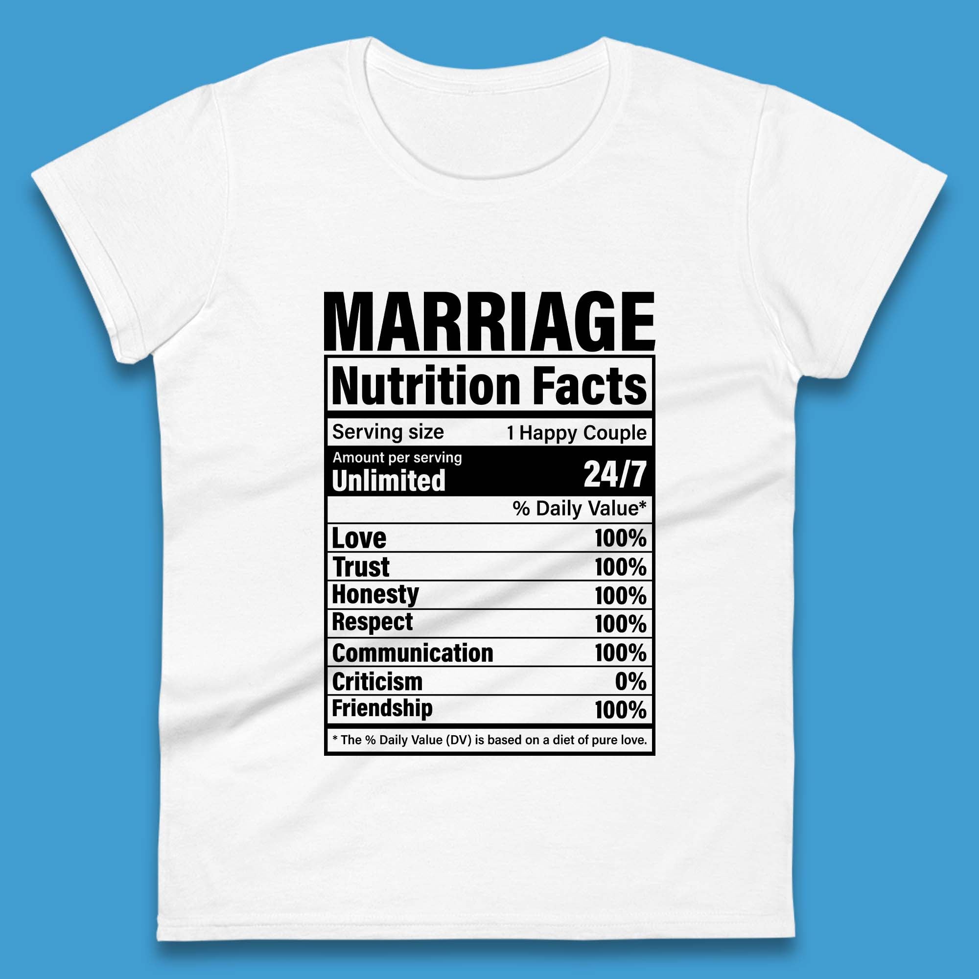 Marriage Nutrition Facts Womens T-Shirt Mens Tops Tees Unisex L