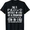 I'M A Proud Mother In Law Of Freaking Awesome Son T Shirt