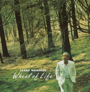 

CD SADAO WATANABE - Wheel Of Life UCCJ2026 Verve Records 2003 Japan ObiJazz Used