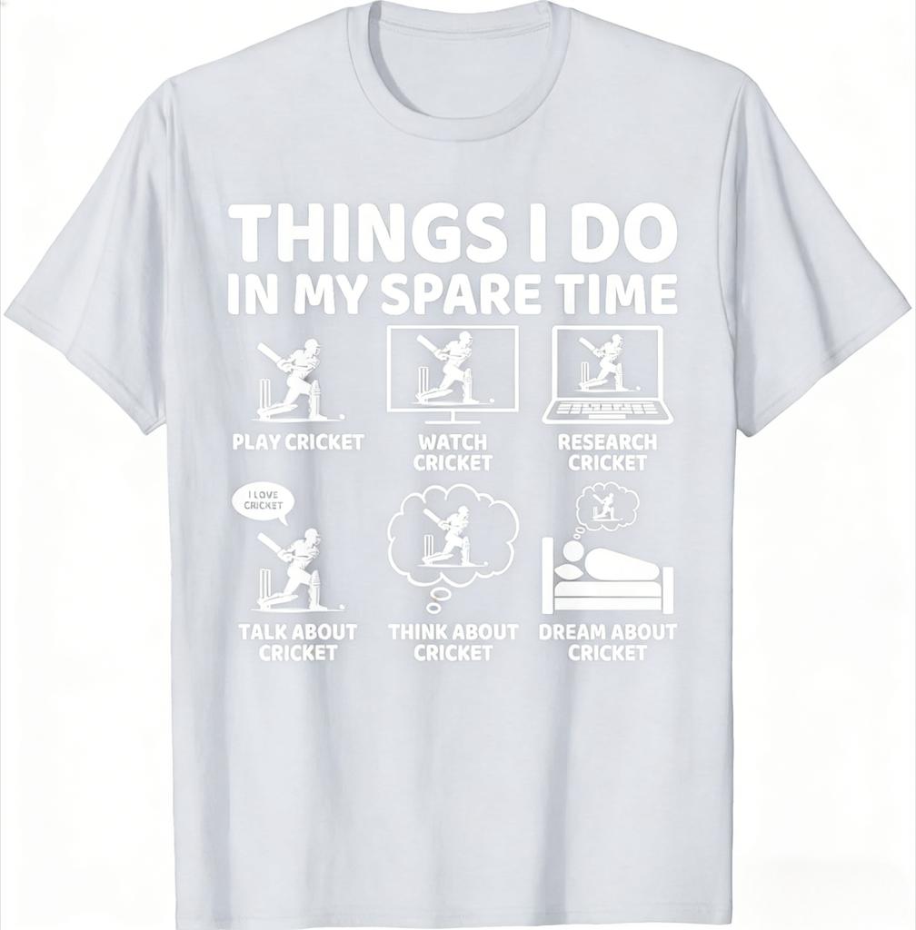 Things I Do In My Spare Time Funny Cricket Lover and Player TShirt Tee Clothes Unisexs Clothing and Womens 2026 New Summer