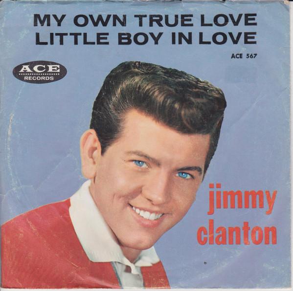 

7inch Record JIMMY CLANTON My Own True Love ACE567 Ace Records 1959 US Rock Used