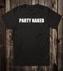 Novelty Tee T Shirt 100% Cotton Funny Biker Retro Party Naked