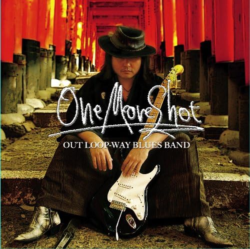 

CD OUT LOOP-WAY BLUES BAND - One More Shot BSMF1012 Japan ObiMusic Others Used